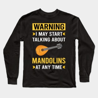 Warning Mandolin Long Sleeve T-Shirt